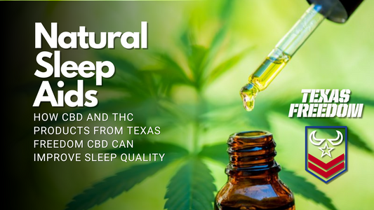 The Natural Power of CBD and THC for Better Sleep - Texas Freedom